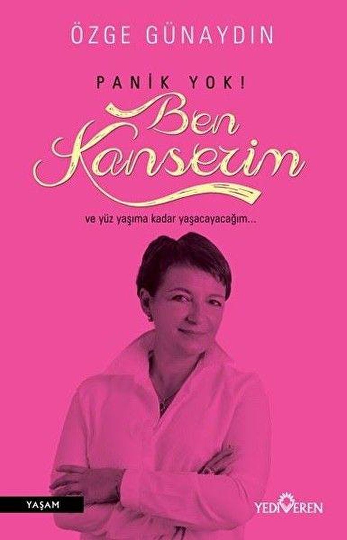 Panik Yok! Ben Kanserim