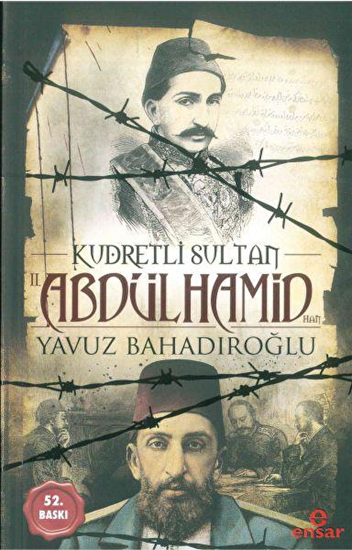 Kudretli Sultan 2. Abdülhamid Han