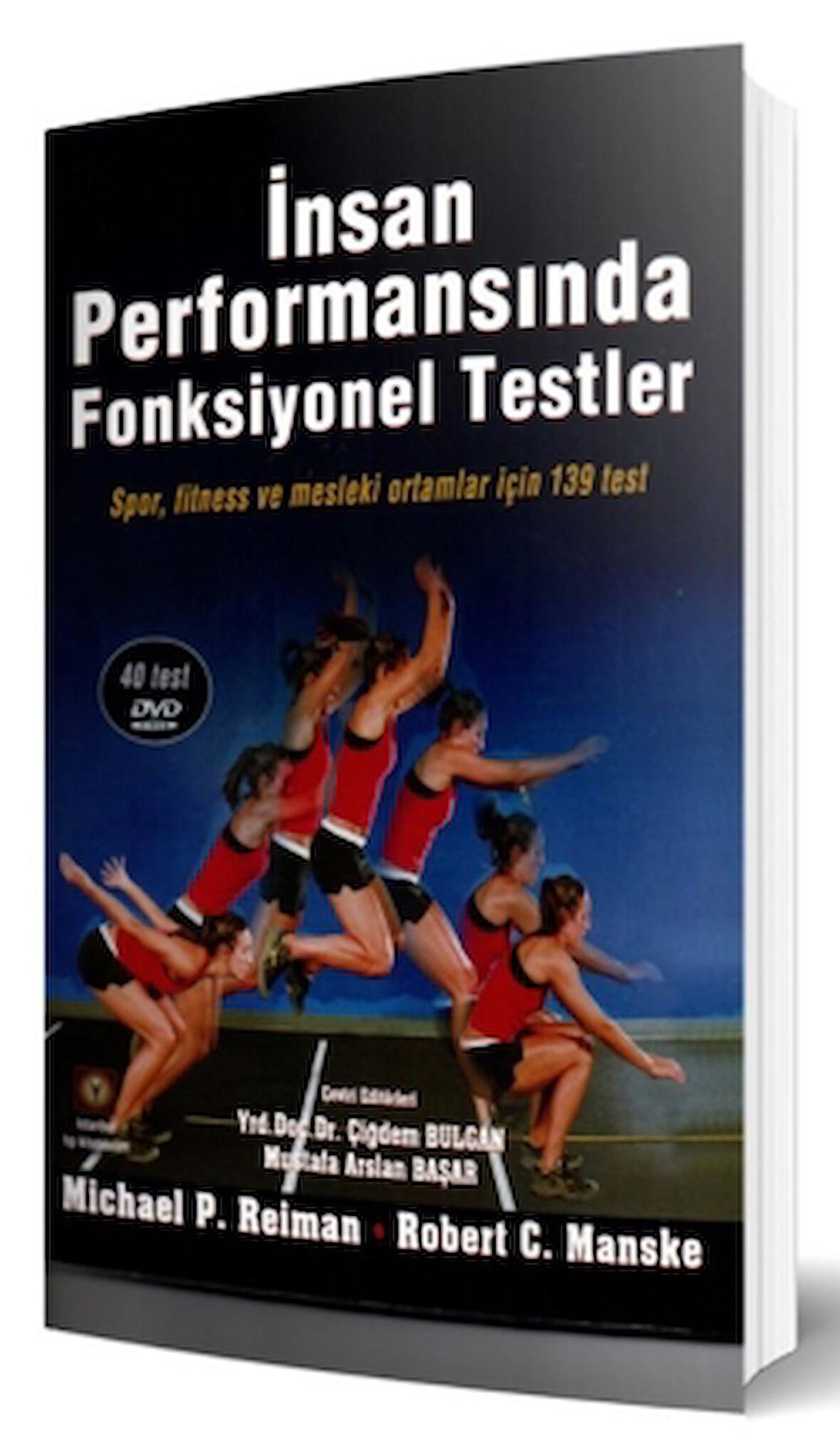 İnsan Performansında Fonksiyonel Testler