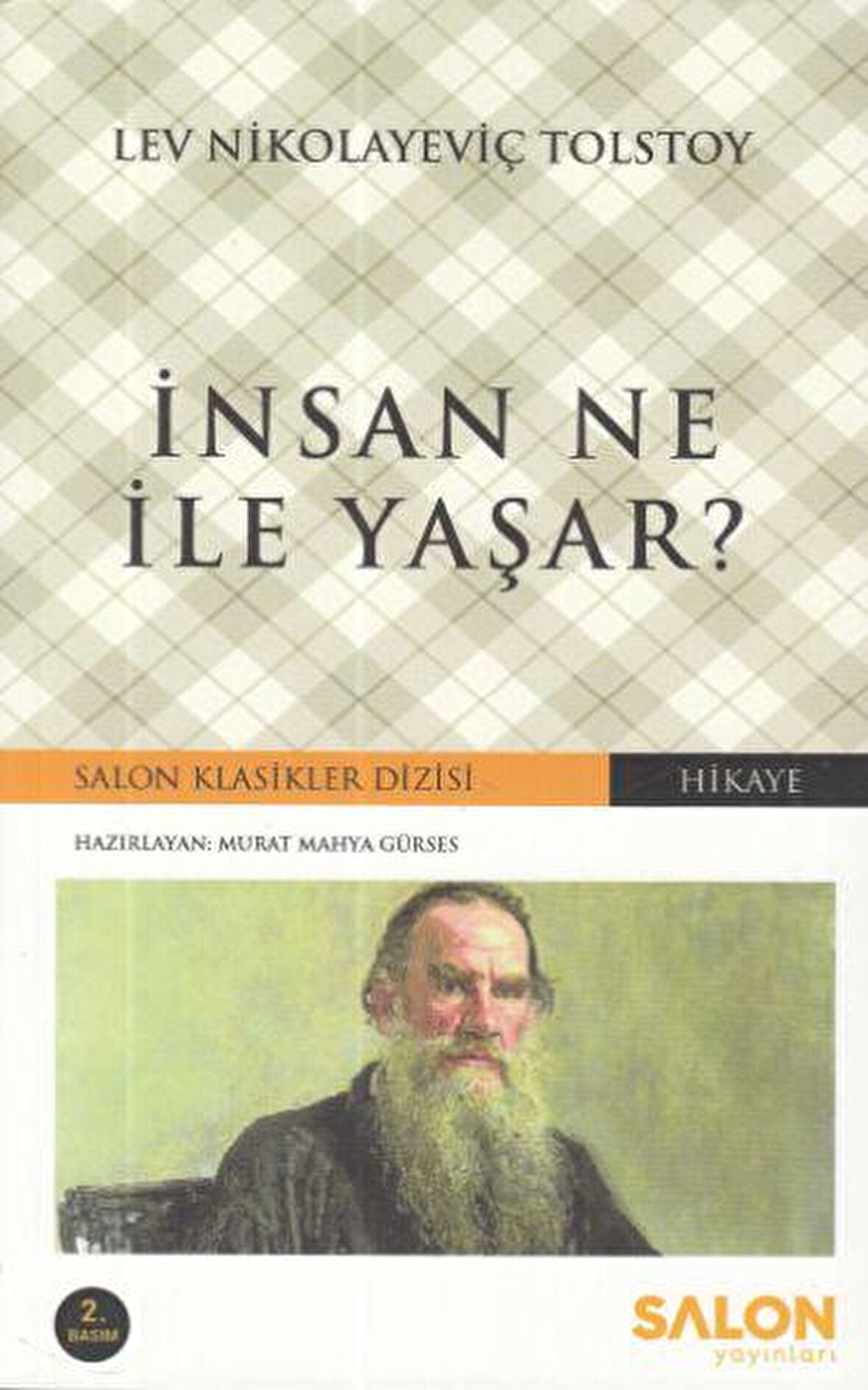 İnsan Ne İle Yaşar?