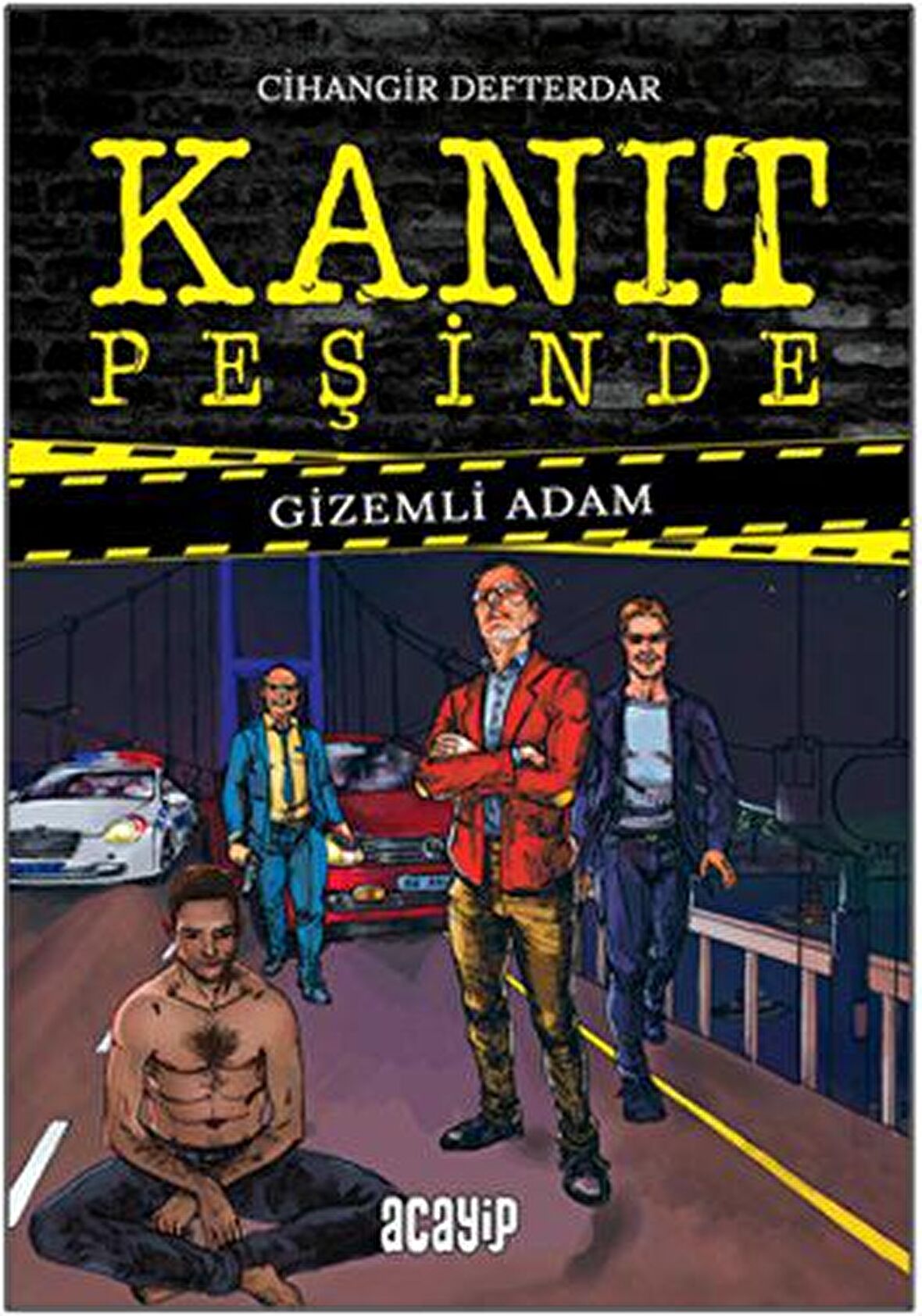 Gizemli Adam - Kanıt Peşinde