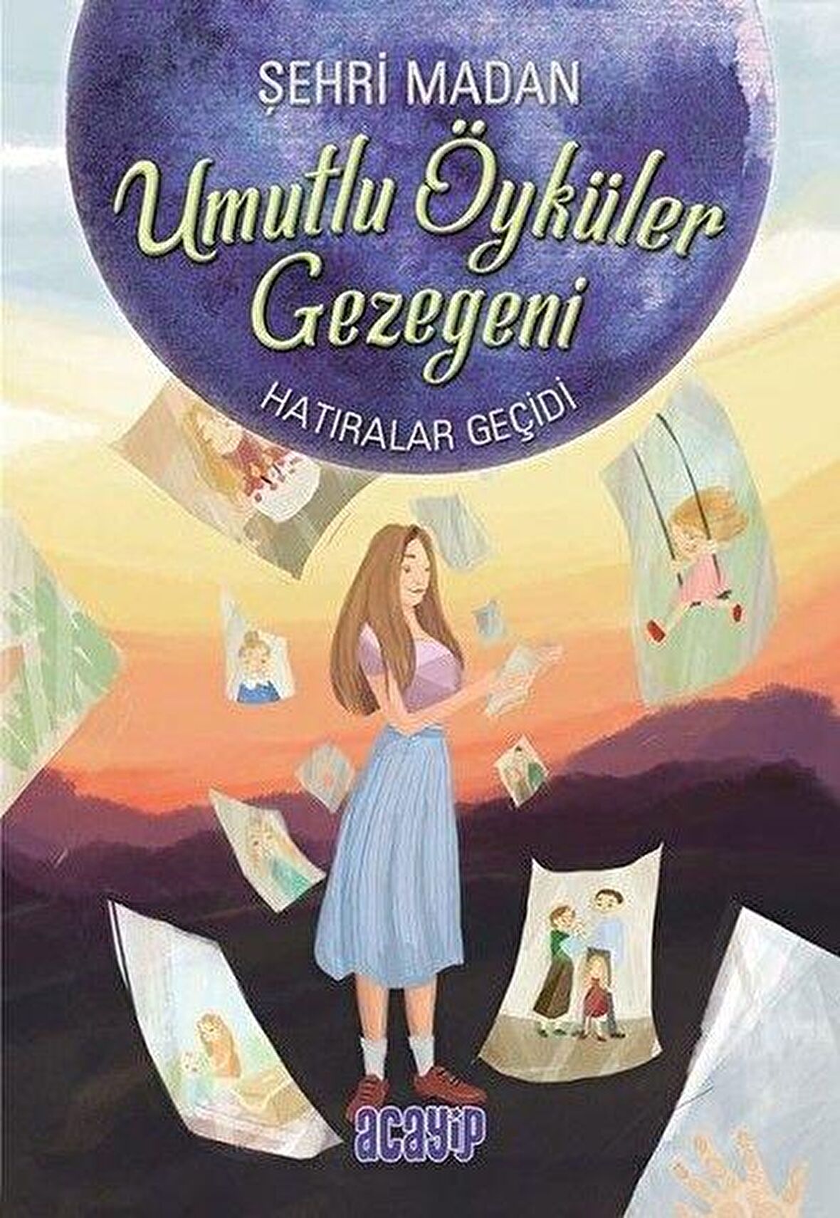 Umutlu Öyküler Gezegeni 3 - Hatıralar Geçidi