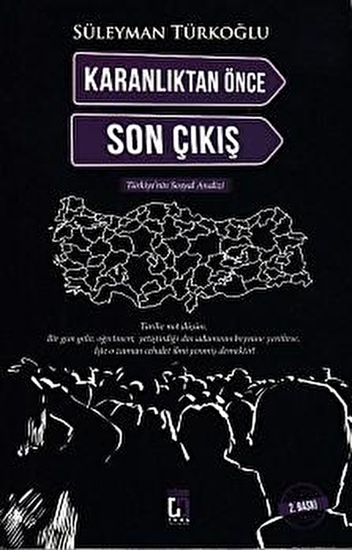 Karanlıktan Önce Son Çıkış