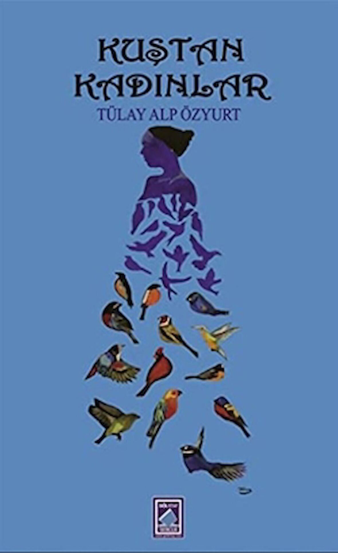 Kuştan Kadınlar