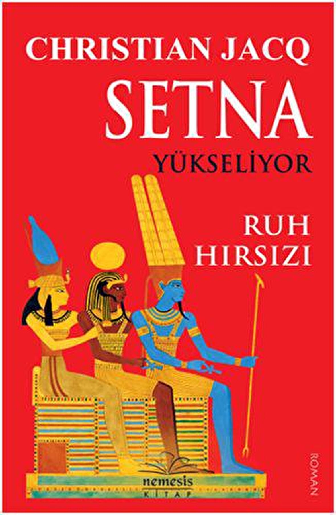 Setna Yükseliyor - Ruh Hırsızı