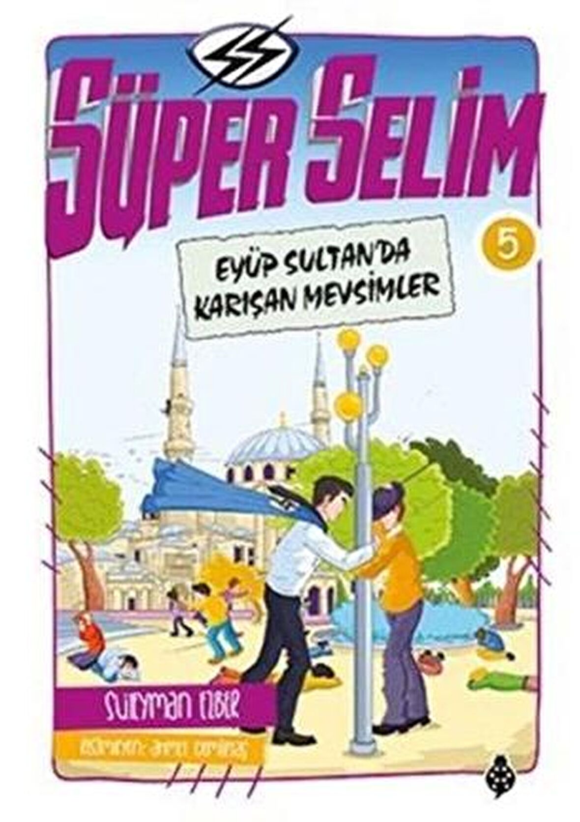 Süper Selim 5