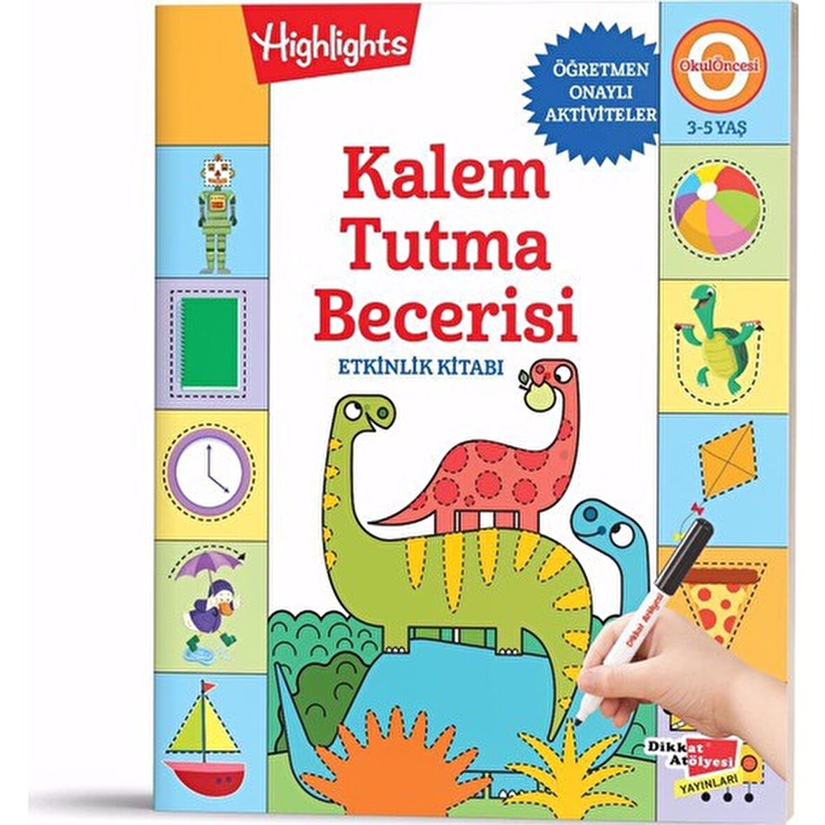 Kalem Tutma Becerisi Etkinlik Kitabı
