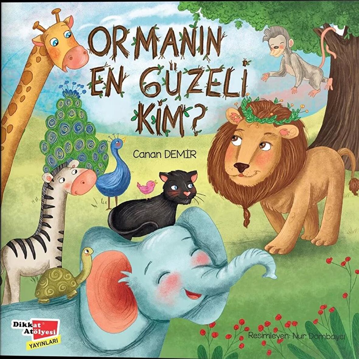 Ormanın En Güzeli Kim?