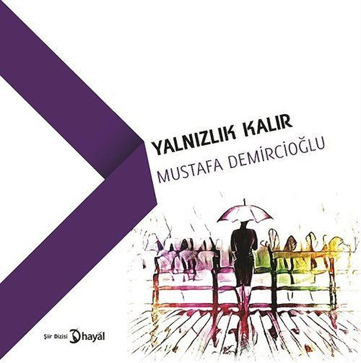 Yalnızlık Kalır