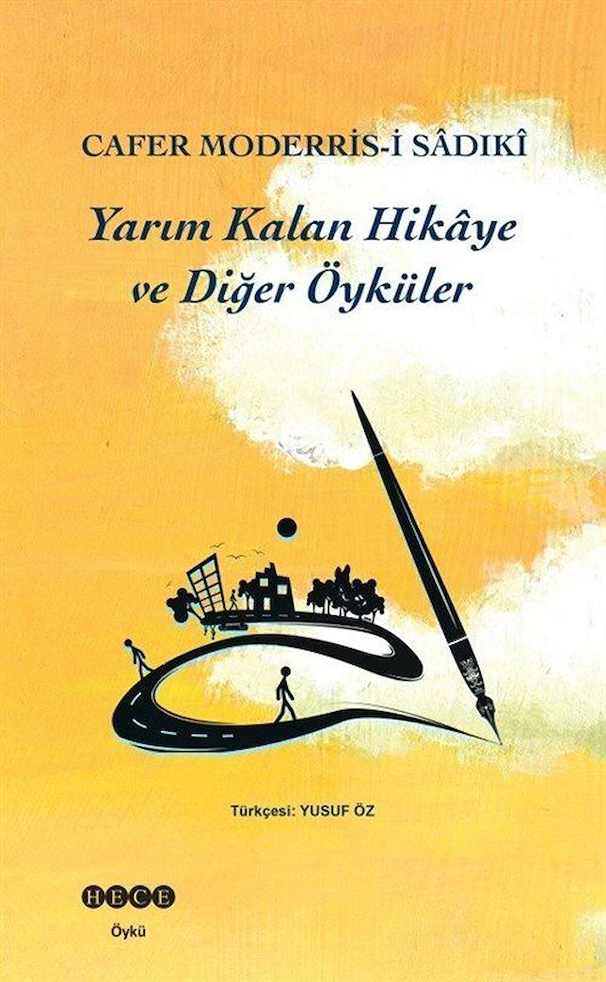 Yarım Kalan Hikaye ve Diğer Öyküler