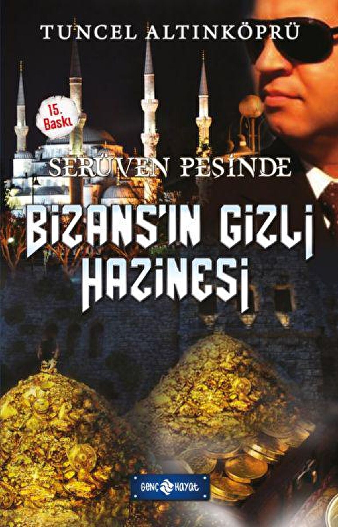 Serüven Peşinde 03 - Bizansın Gizli Hazinesi