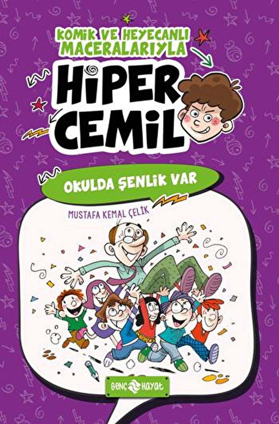 Okulda Şenlik Var - Hiper Cemil 4