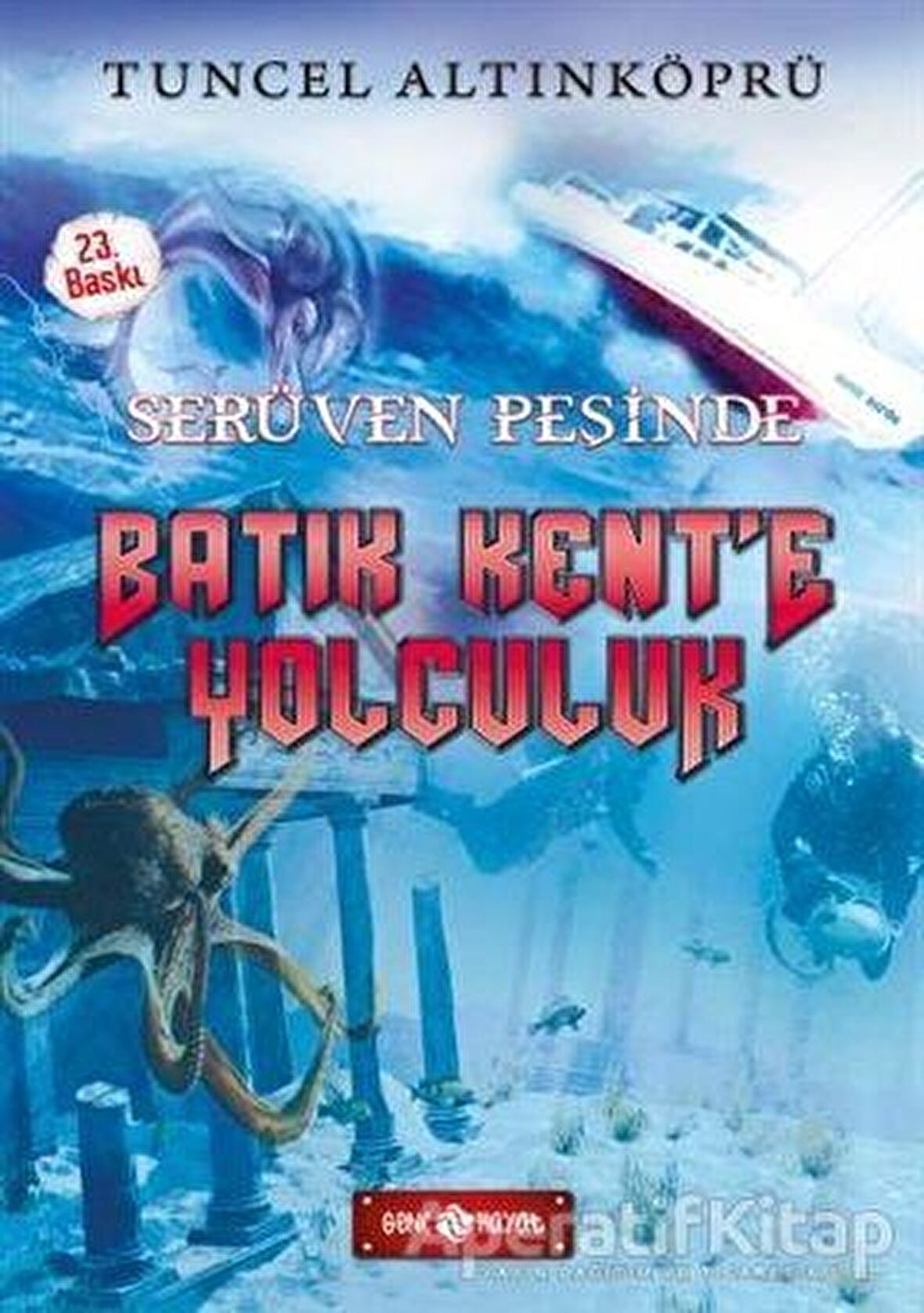 Batık Kent'e Yolculuk