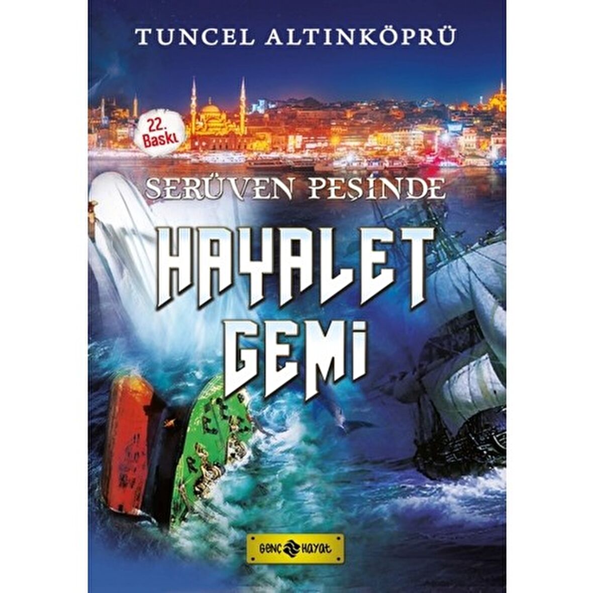 Serüven Peşinde 5 - Hayalet Gemi