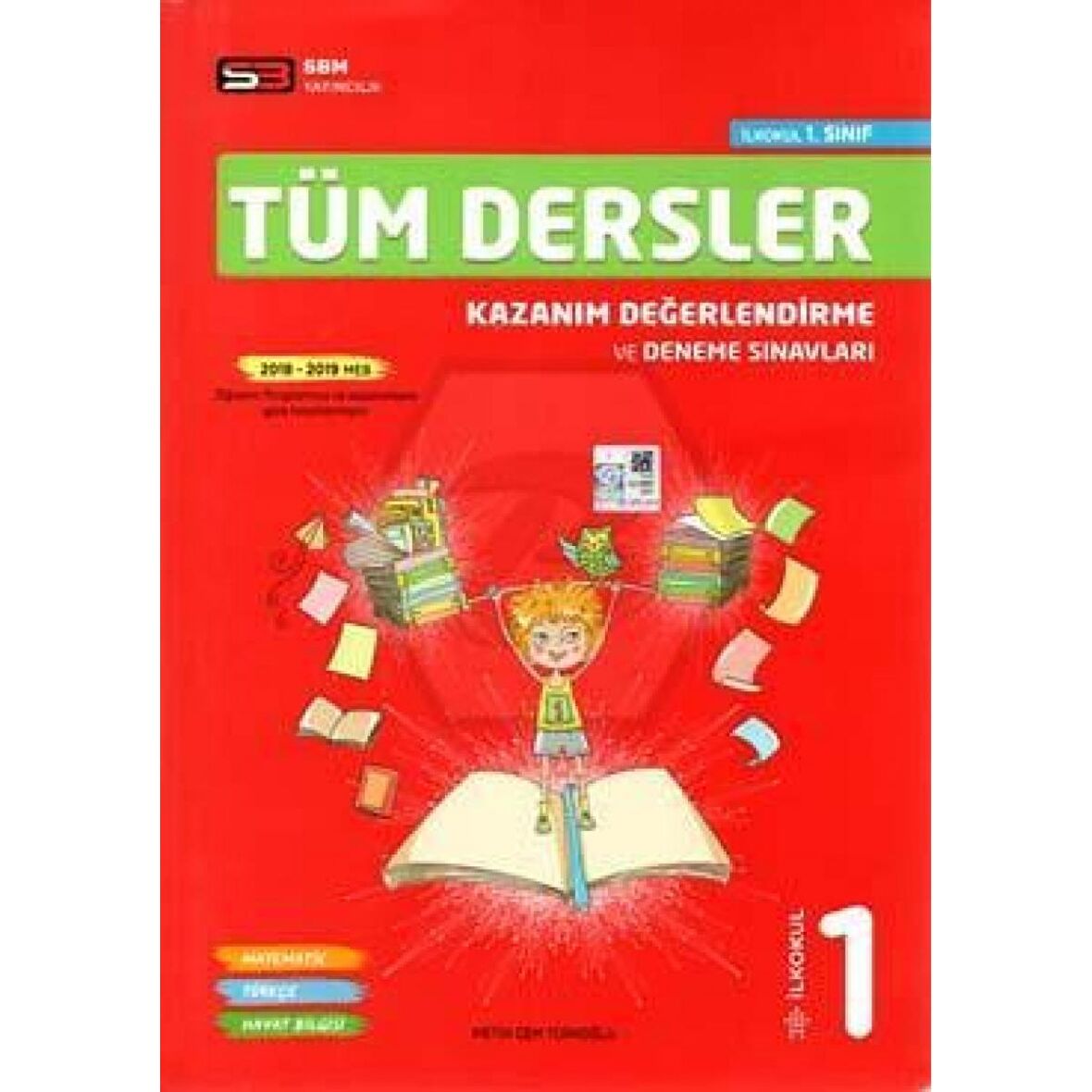 SBM 1.Sınıf Tüm Dersler Kazanım Değerlendirme ve Deneme