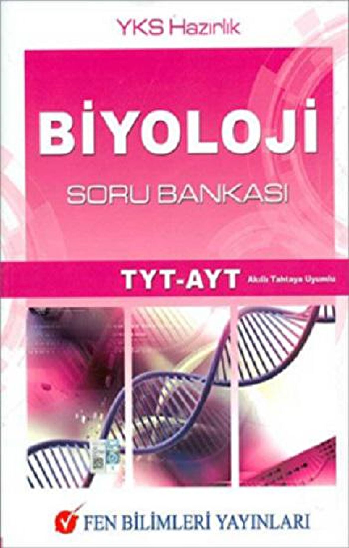 FEN BİLİMLERİ  BİYOLOJİ  SORU BANKASI