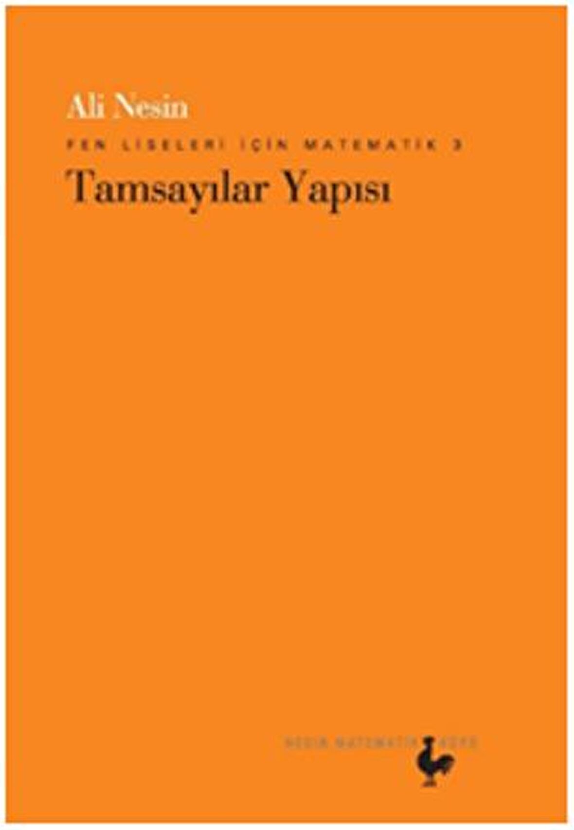 Fen Liseleri İçin Matematik 3 - Tamsayılar Yapısı