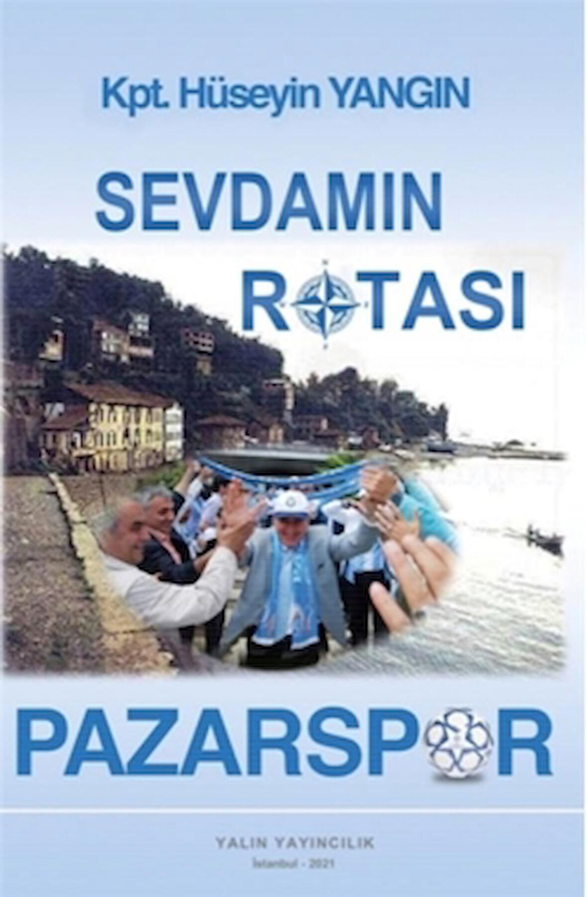 Sevdamın Rotası Pazarspor