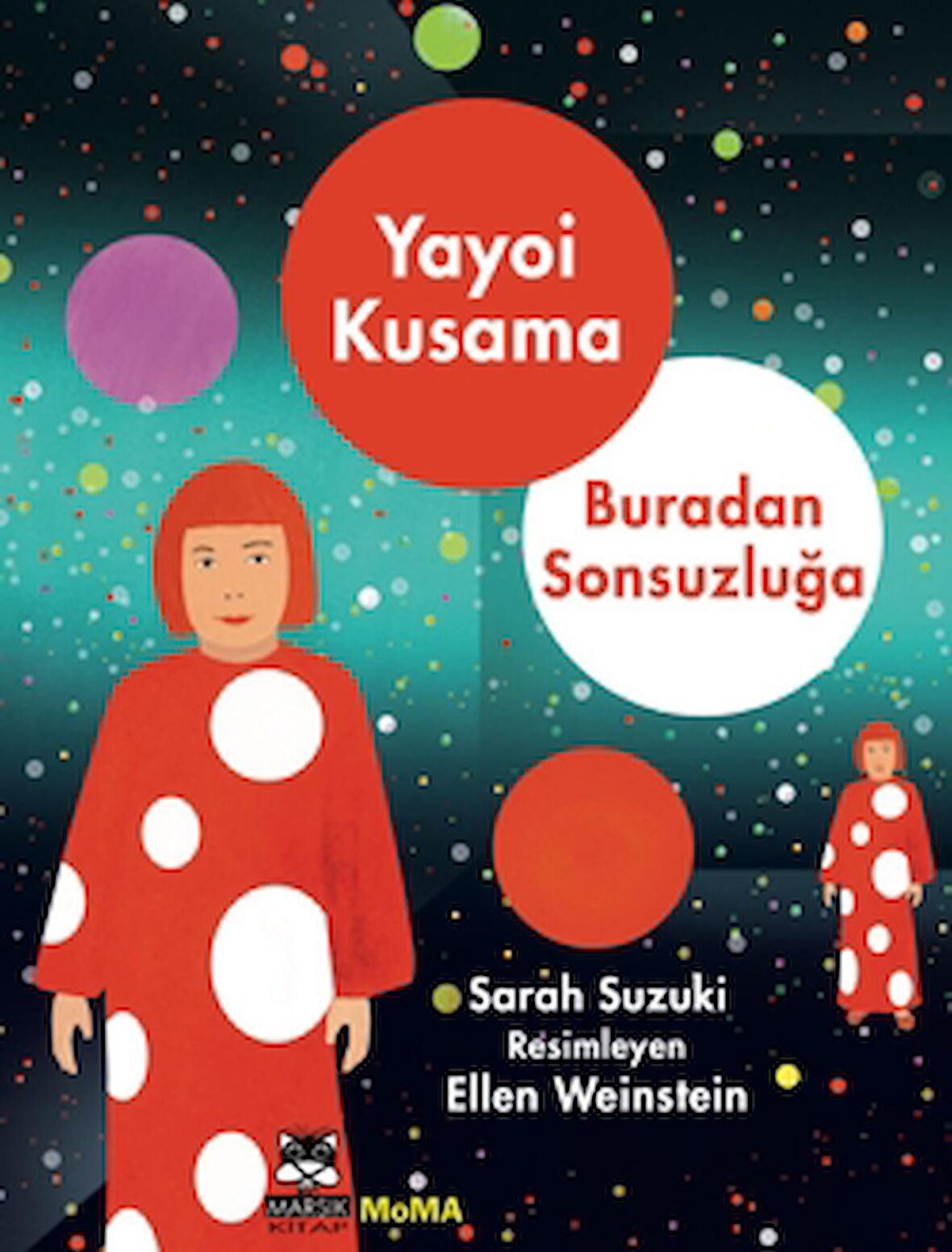 Yayoi Kusama - Buradan Sonsuzluğa