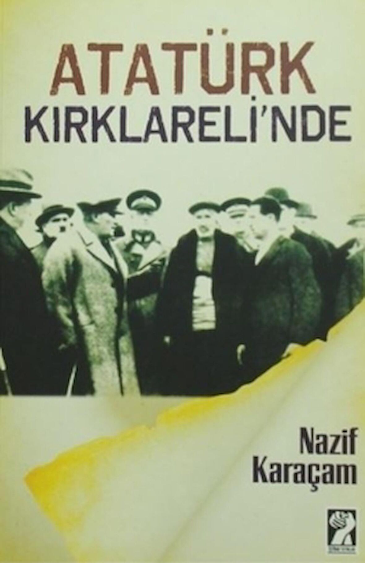 Atatürk Kırklareli'nde