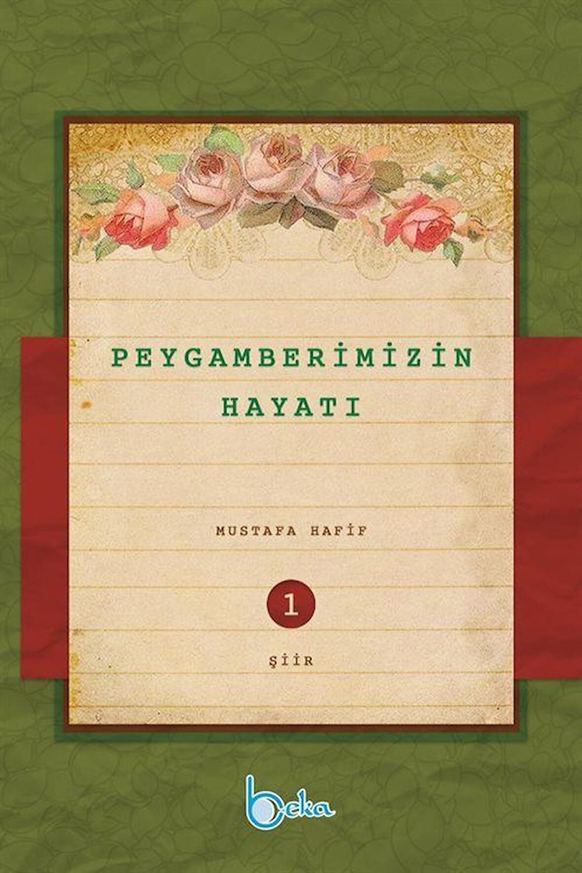 Peygamberimizin Hayatı (10 Kitap Takım)