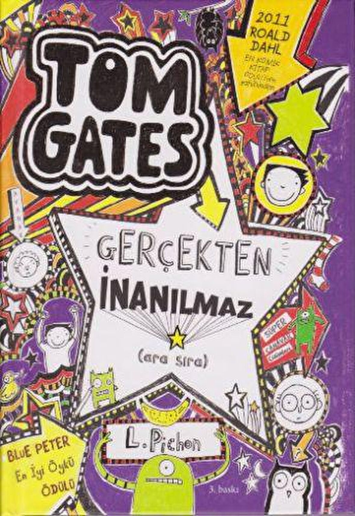 Tom Gates Gerçekten İnanılmaz