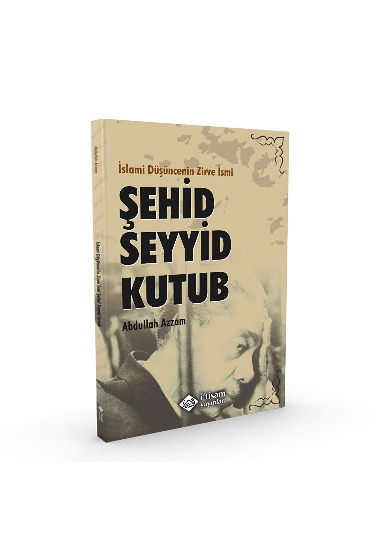 İslami Düşüncenin Zirve İsmi Şehid Seyyid Kutub