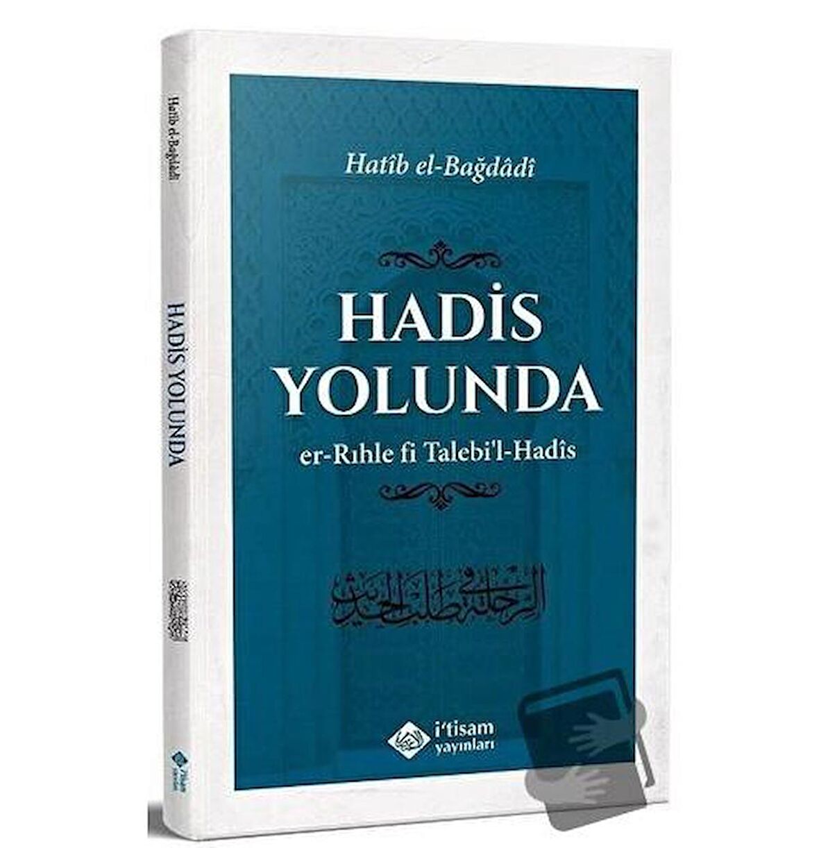 Hadis Yolunda