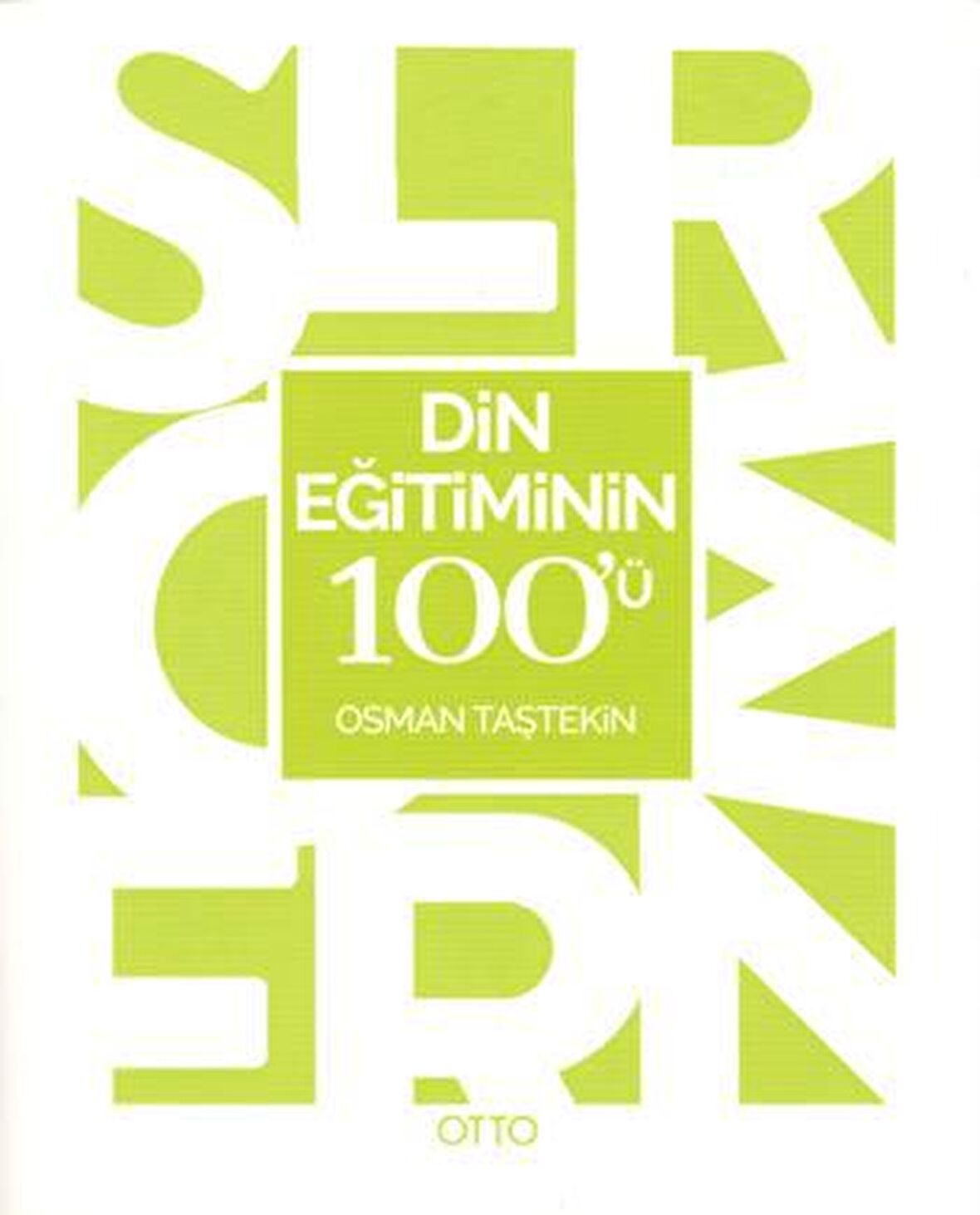 Din Eğitiminin 100'ü