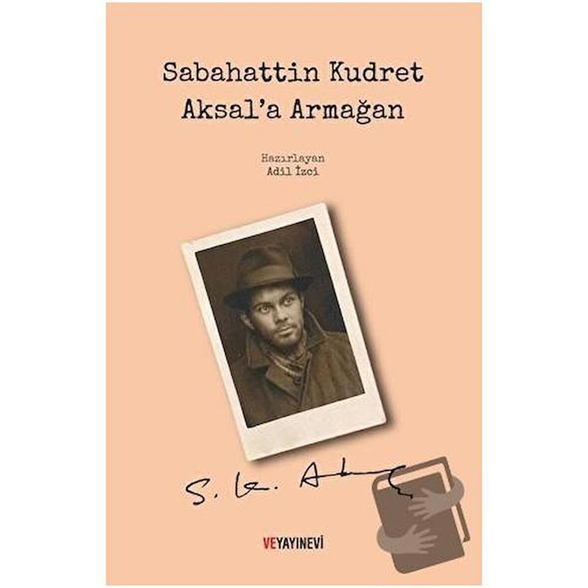 Sabahattin Kudret Aksal'a Armağan