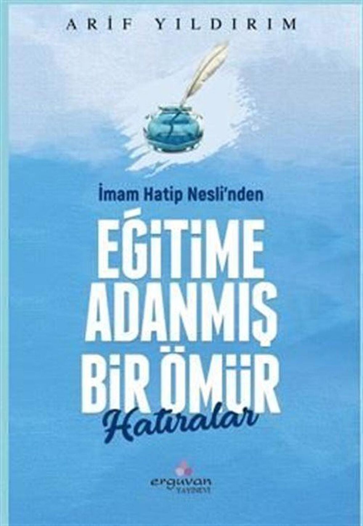 İmam Hatip Nesli’nden Eğitime Adanmış Bir Ömür