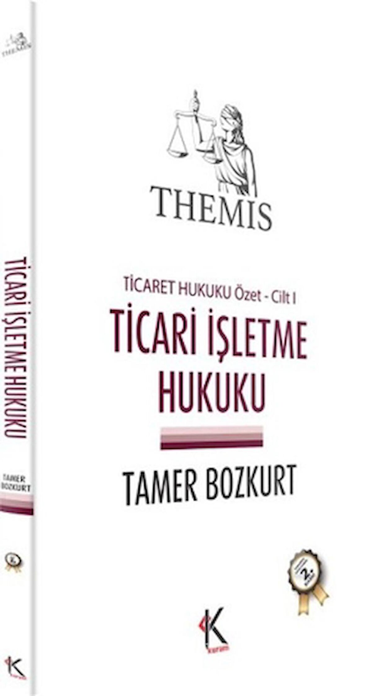 Themis - Ticari İşletme Hukuku (Ticaret Hukuku Özet Cilt 1)