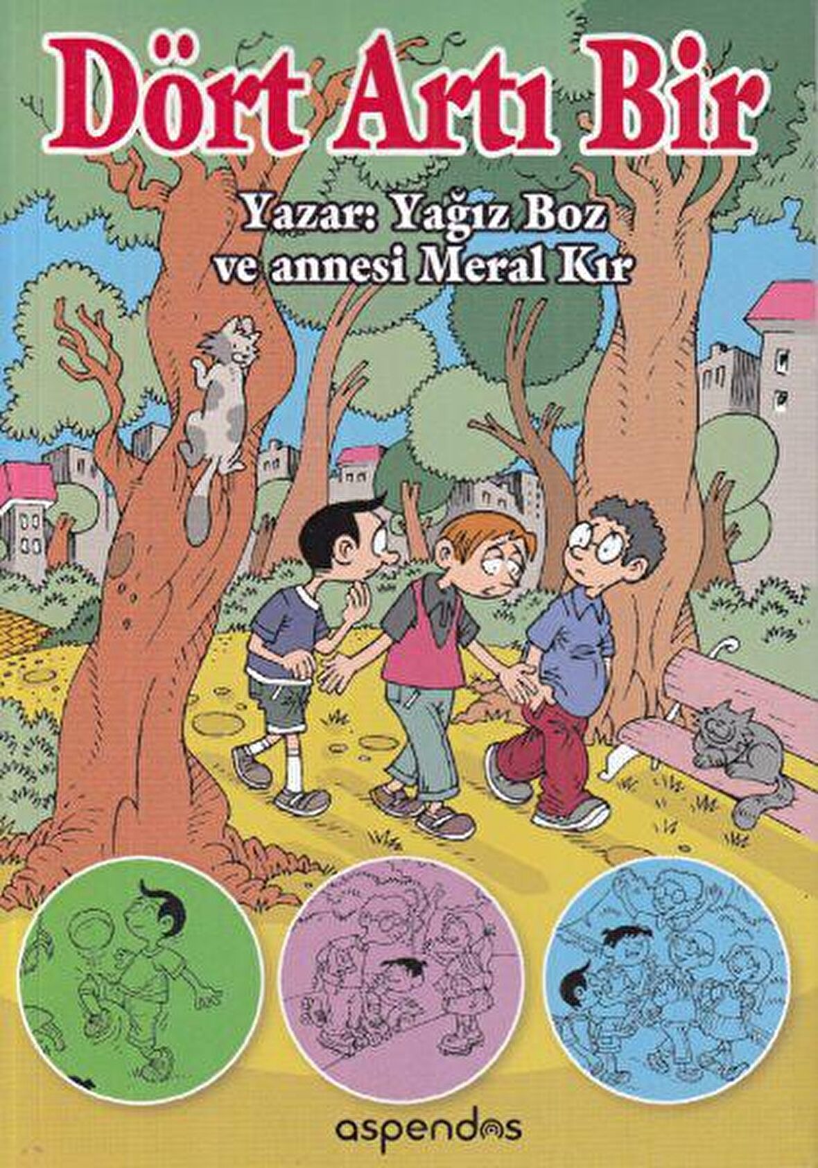 Dört Artı Bir