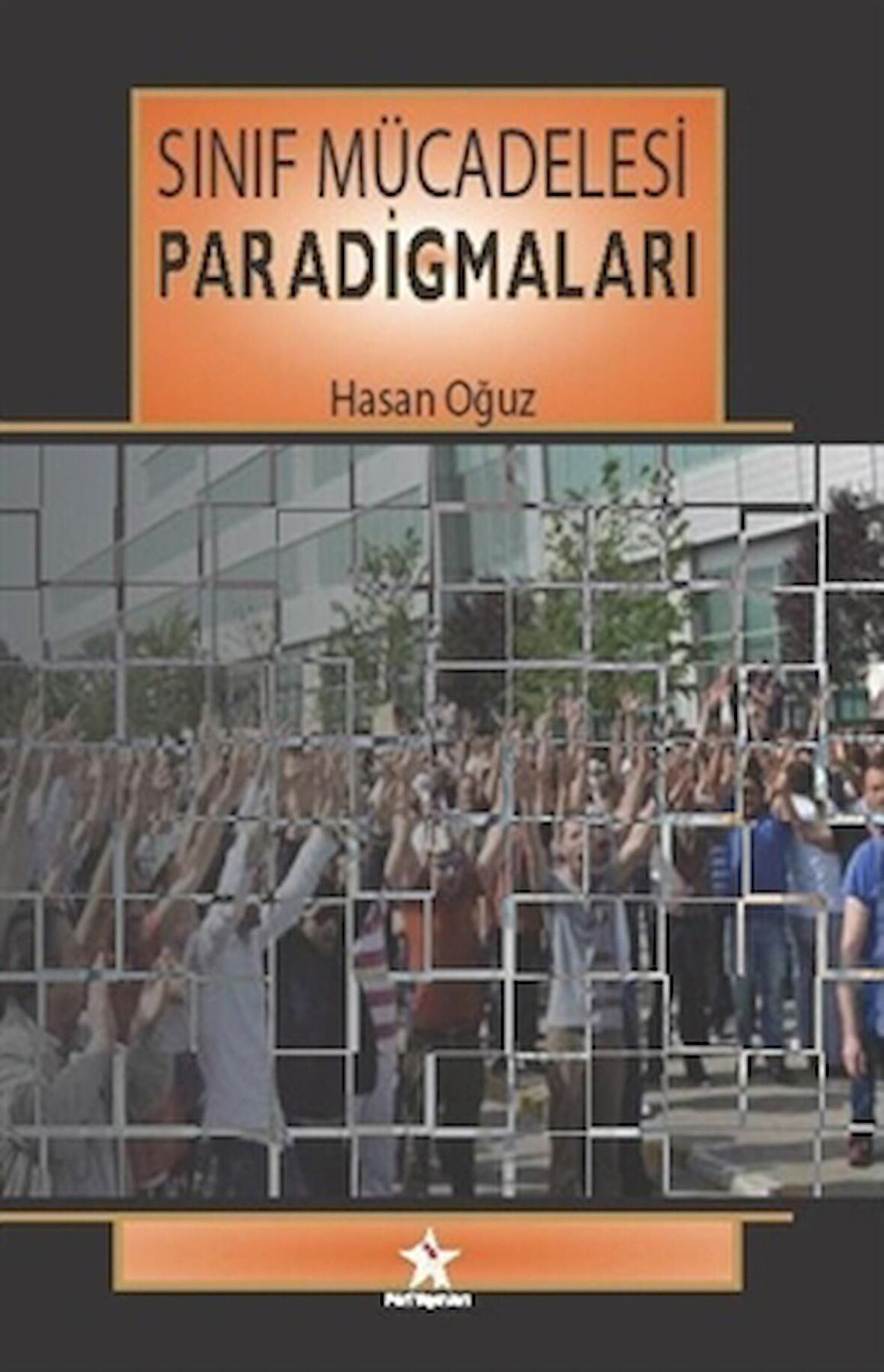 Sınıf Mücadelesi Paradigmaları
