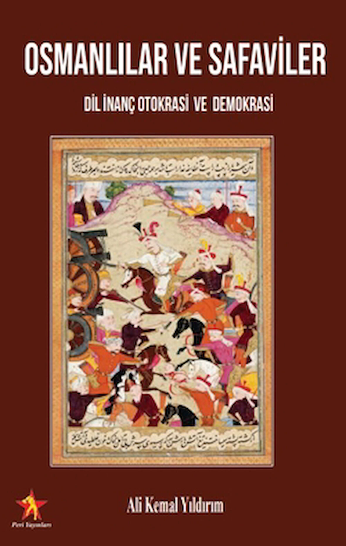 Osmanlılar ve Safaviler