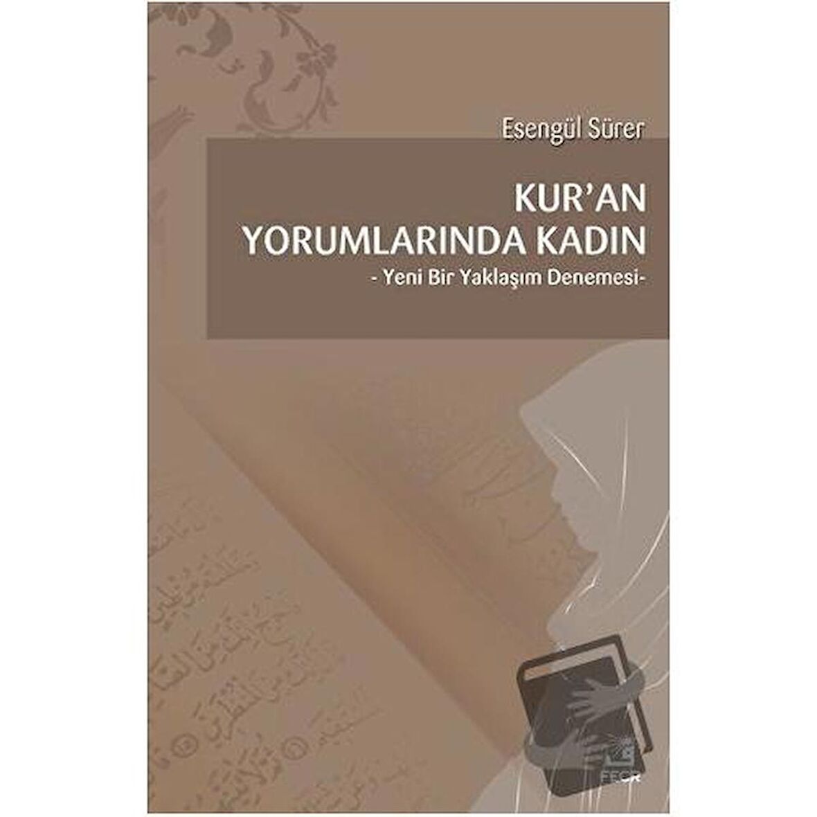 Kur'an Yorumlarında Kadın