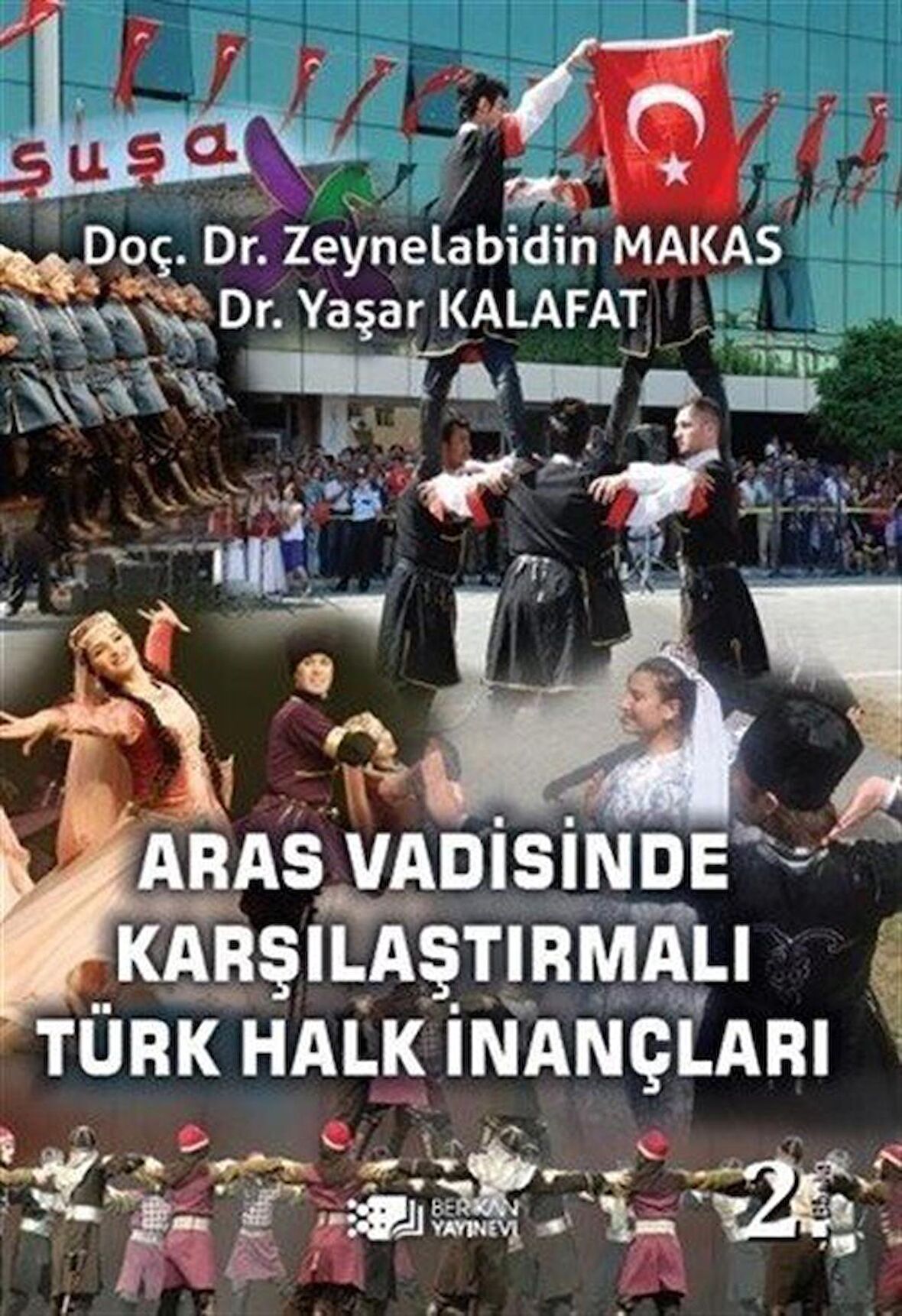 Aras Vadisinde Karşılaştırılmalı Türk Halk İnançları