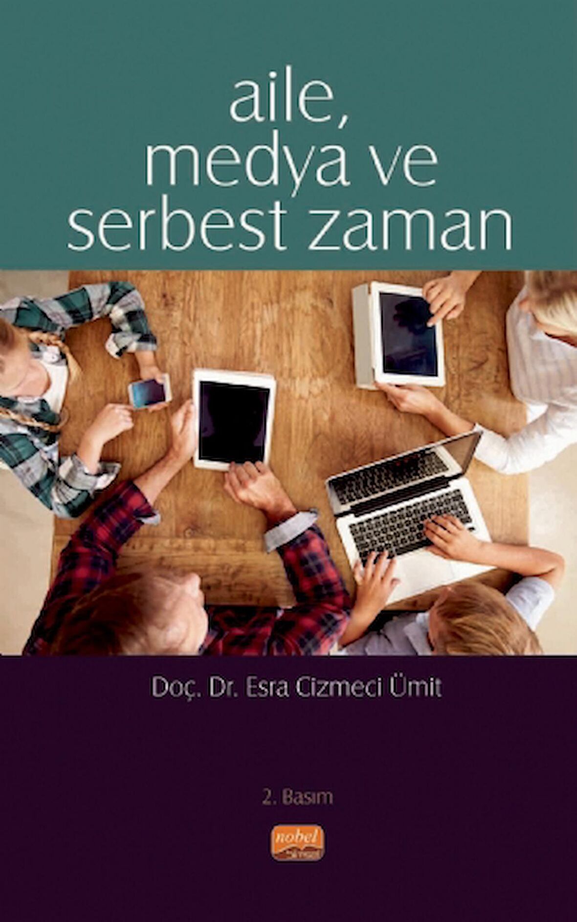Aile Medya ve Serbest Zaman