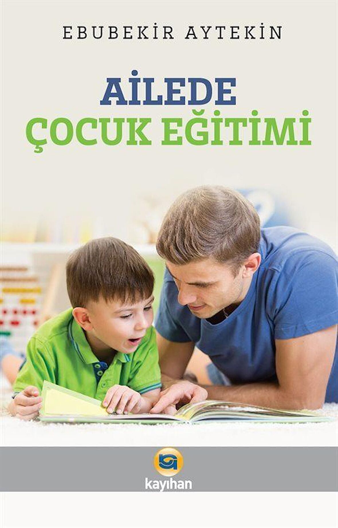 Ailede Çocuk Eğitimi