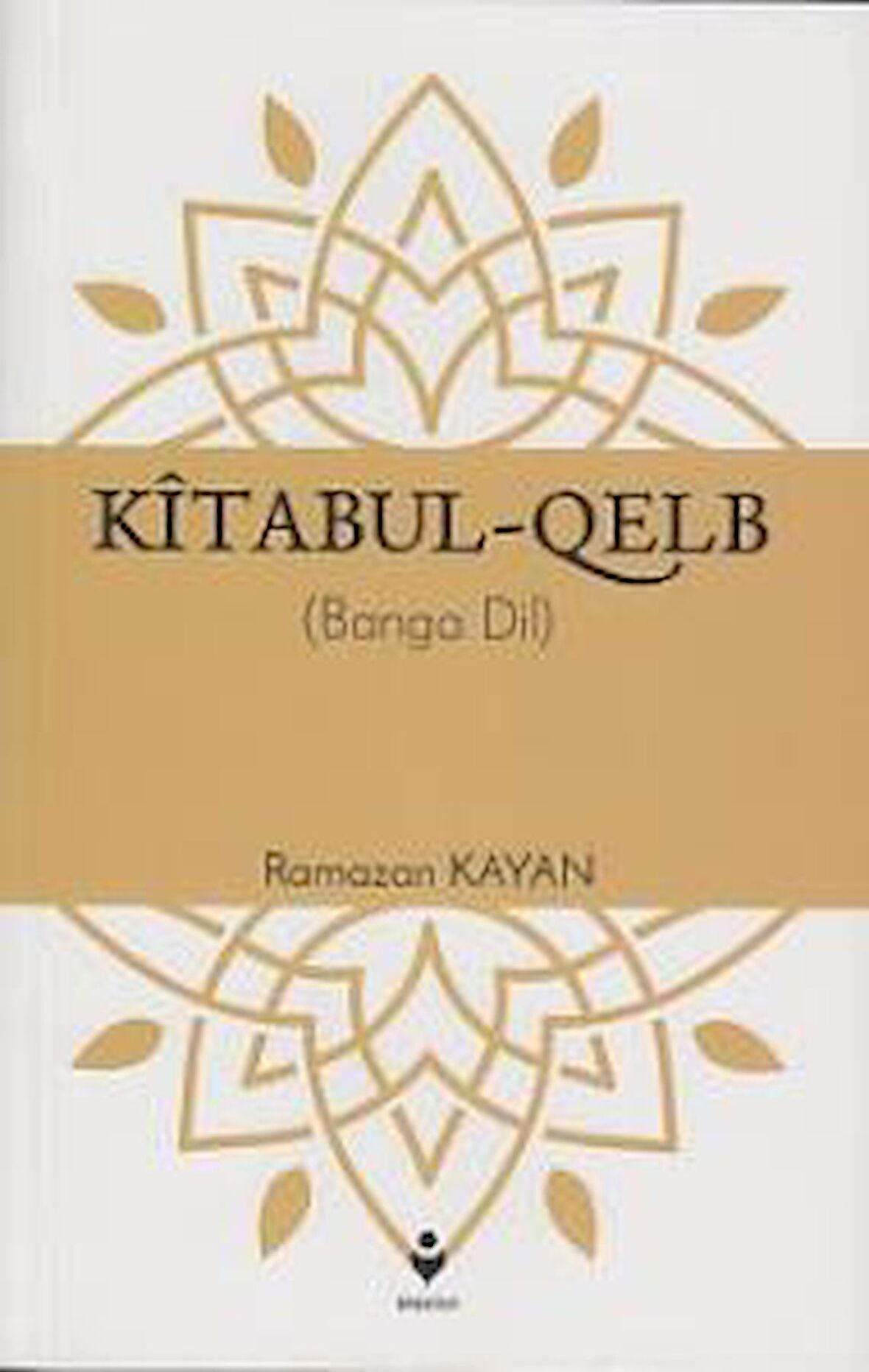 Kîtabul-Qelb - (Banga Dil)