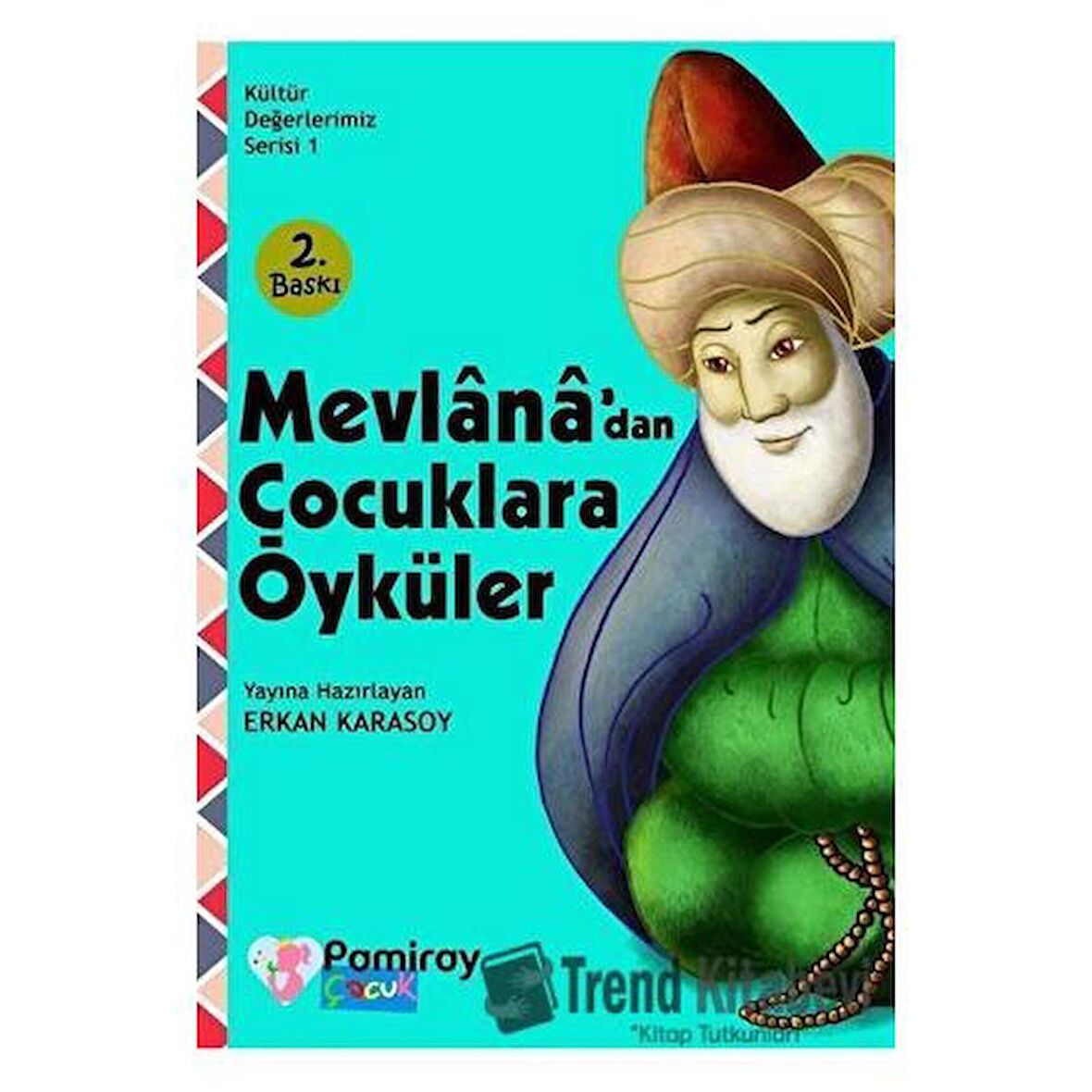 Mevlana'dan Çocuklara Öyküler