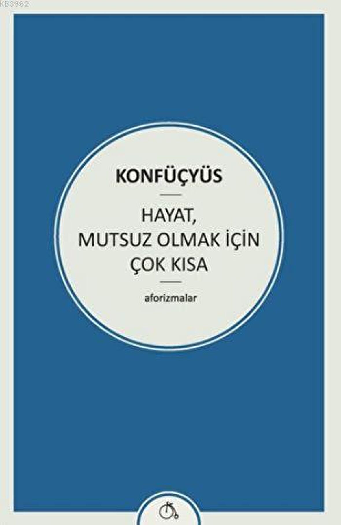 Hayat Mutsuz Olmak İçin Çok Kısa