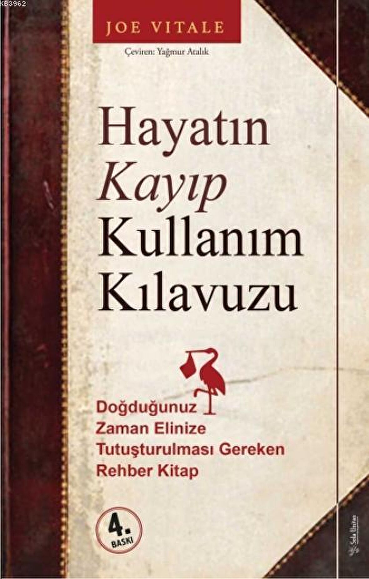 Hayatın Kayıp Kullanım Kılavuzu