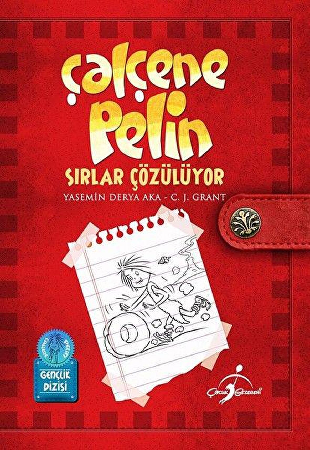 Çalçene Pelin : Sırlar Çözülüyor