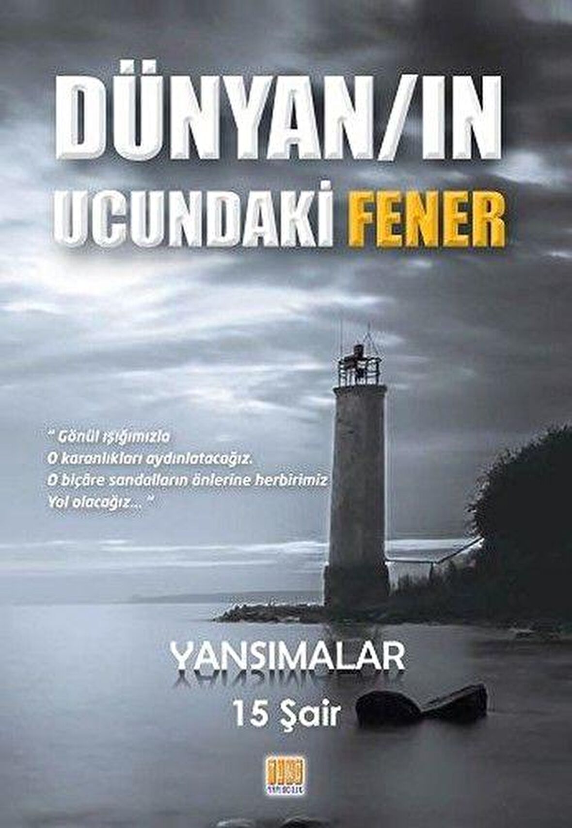 Dünyan'ın Ucundaki Fener