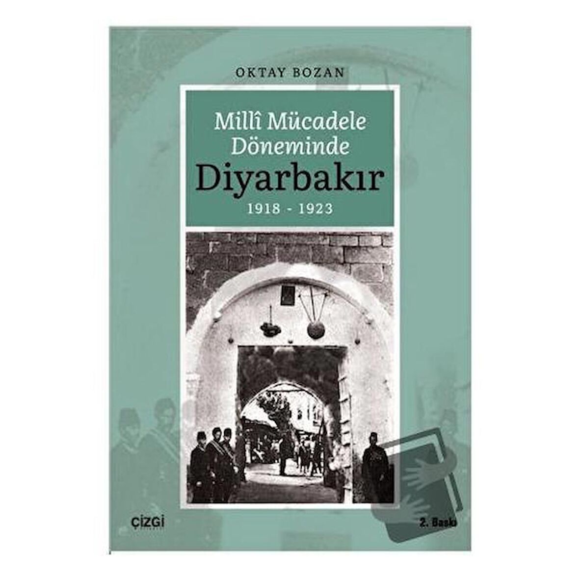 Milli Mücadele Döneminde Diyarbakır