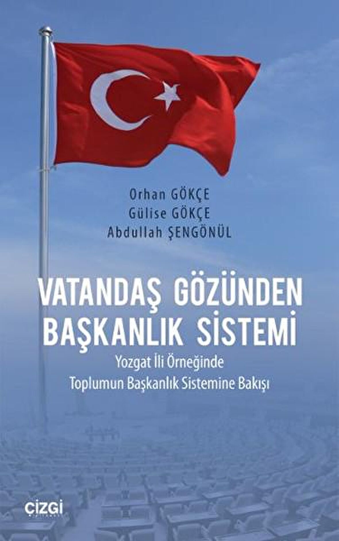 Vatandaş Gözünden Başkanlık Sistemi