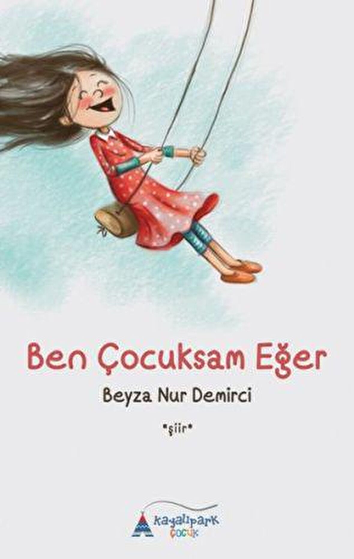 Ben Çocuksam Eğer