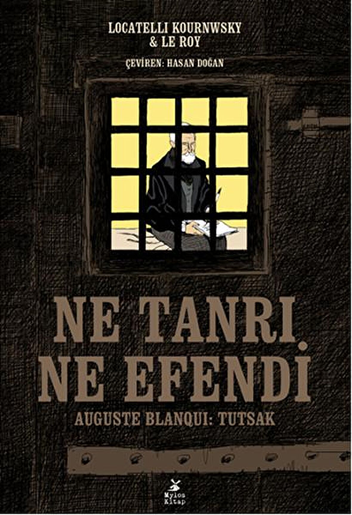 Ne Tanrı Ne Efendi
