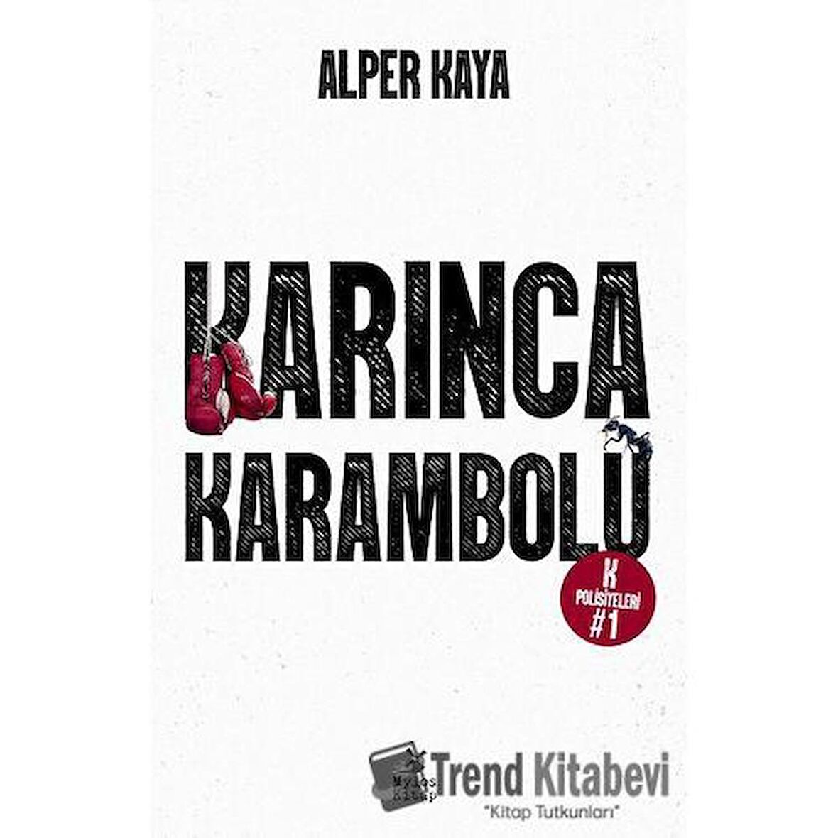 Karınca Karambolü